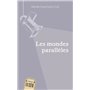 Les mondes parallèles