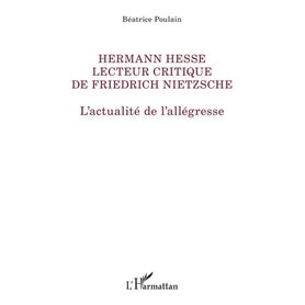 Hermann Hesse lecteur de Friedrich Nietzsche