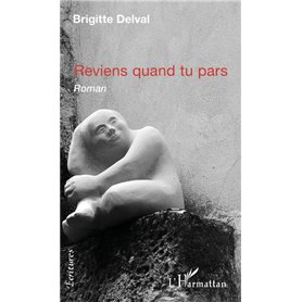 Reviens quand tu pars