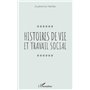 Histoires de vie et travail social