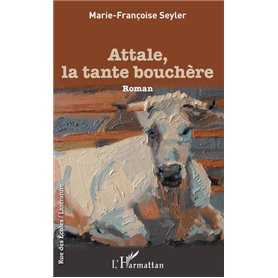 Attale, la tante bouchère