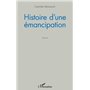 Histoire d'une émancipation