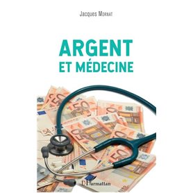 Argent et médecine