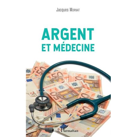 Argent et médecine