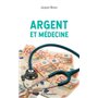 Argent et médecine