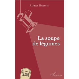 La soupe de légumes