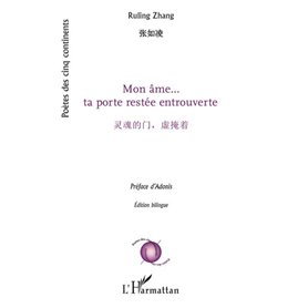 Mon âme... ta porte restée entrouverte