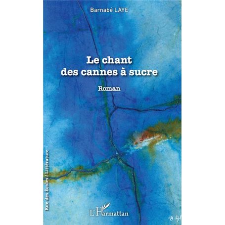 Le Chant des cannes à sucre