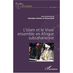 L'Islam et le Vivre ensemble en Afrique subsaharienne