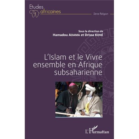 L'Islam et le Vivre ensemble en Afrique subsaharienne