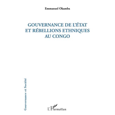 Gouvernance de l'Etat et rébellions ethniques au Congo