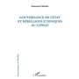 Gouvernance de l'Etat et rébellions ethniques au Congo