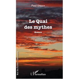 Le Quai des mythes