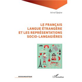 Le français langue étrangère et les représentations socio-langagières