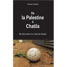 De la Palestine à Chatila