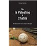 De la Palestine à Chatila