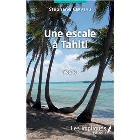 Une escale à Tahiti