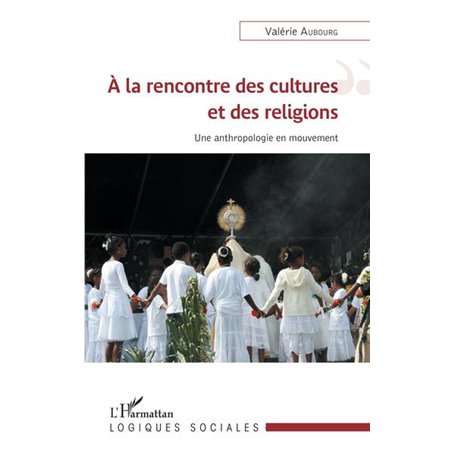 À la rencontre des cultures et des religions