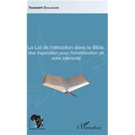 La Loi de l'attraction dans la Bible