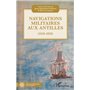 Navigations militaires aux Antilles (1620-1820)