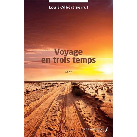 Voyage en trois temps