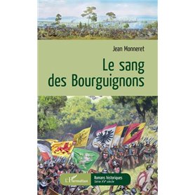 SANG DES BOURGUIGNONS (LE)