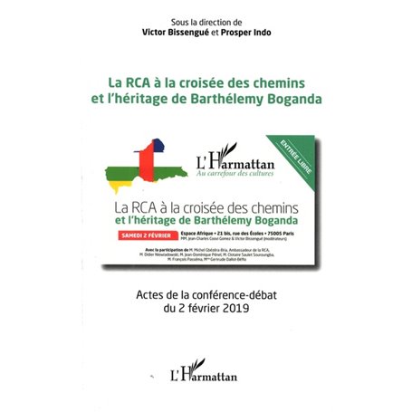 La RCA à la croisée des chemins et l'héritage de Barthélémy Boganda