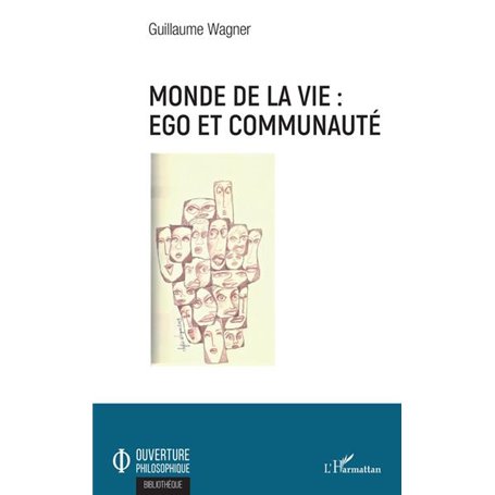 Monde de la vie : ego et communauté