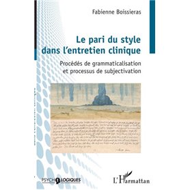 Le pari du style dans l'entretien clinique