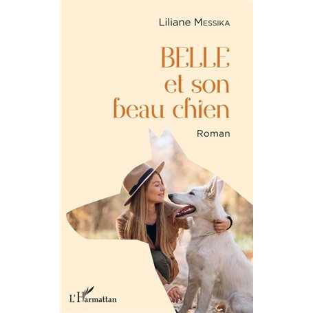 Belle et son beau chien