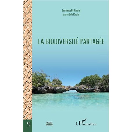 La biodiversité partagée