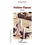 Oublier Tipasa