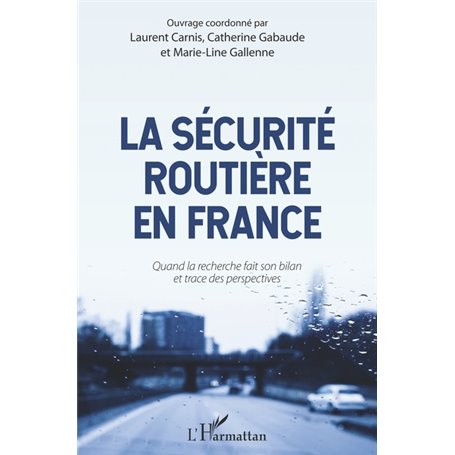 La sécurité routière en France