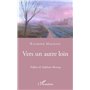 Vers un autre loin