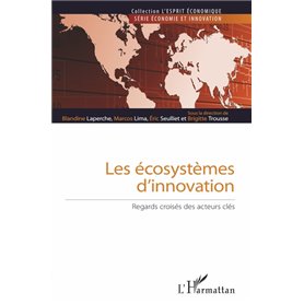 Les écosystèmes d'innovation