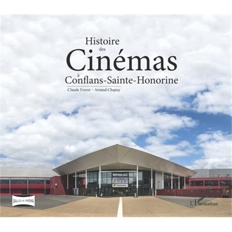 Histoire des Cinémas à Conflans-Sainte-Honorine