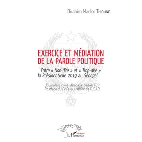 Exercice et médiation de la parole politique