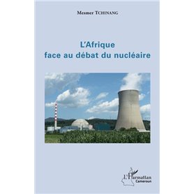 L'Afrique face au débat du nucléaire