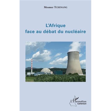 L'Afrique face au débat du nucléaire