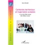 Contextes territoriaux et trajectoires scolaires