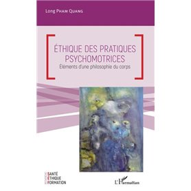 Ethique des pratiques psychomotrices