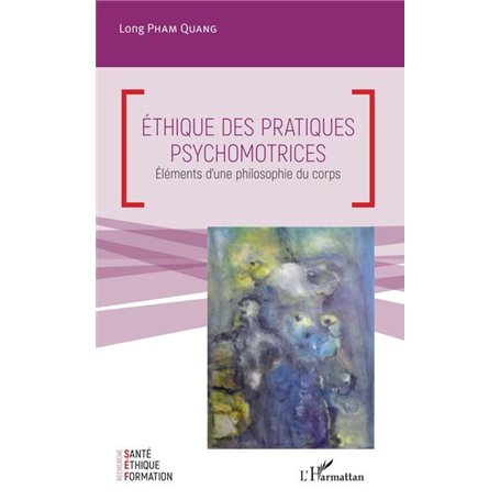 Ethique des pratiques psychomotrices