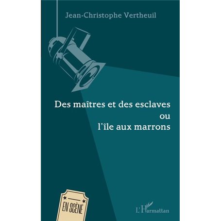 Des maîtres et des esclaves