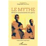 Le mythe. Unité et transversalité d'un genre