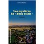 Les mystères de "Beau-soleil"