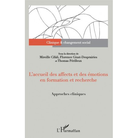 L'accueil des affects et des émotions en formation et recherche