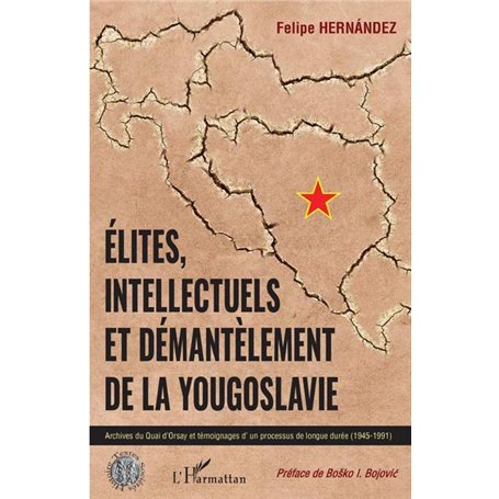 Elites, intellectuels et démantèlement de la Yougoslavie