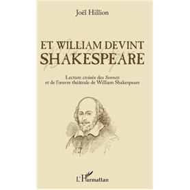 Et William devint Shakespeare