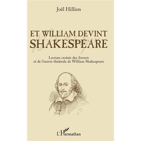 Et William devint Shakespeare