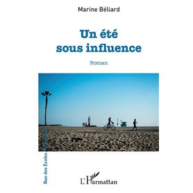 Un été sous influence